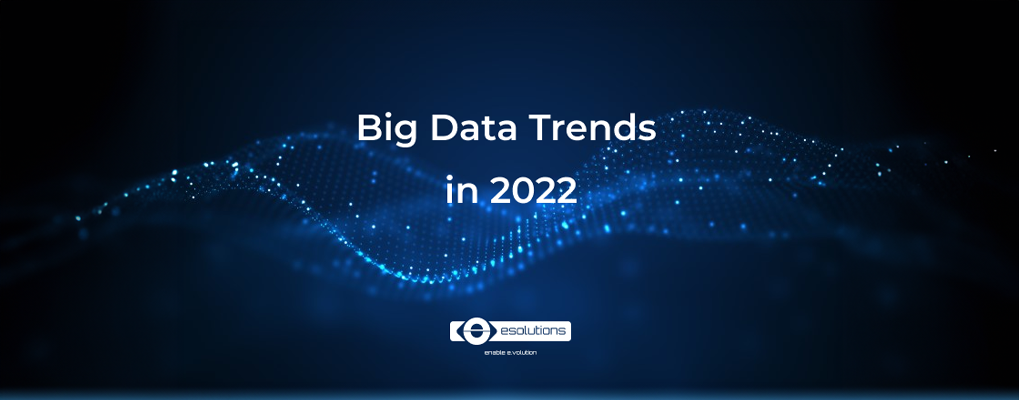 big data trends 2022