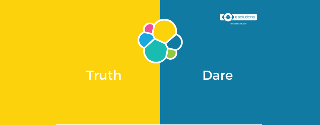Elastic Stack: Truth or Dare?