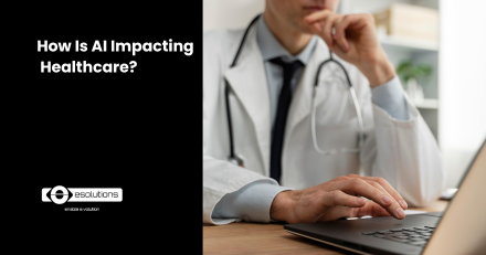 How Is AI Impacting the Healthcare Industry?